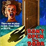 Don`t Open the Door
