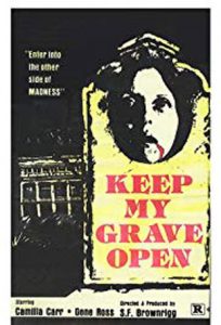 Keep My Grave Open