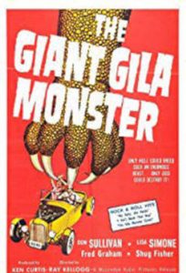 The Giant Gila Monster