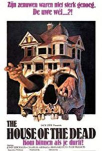 The House Of The Dead