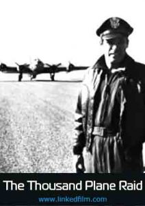 The Thousand Plane Raid