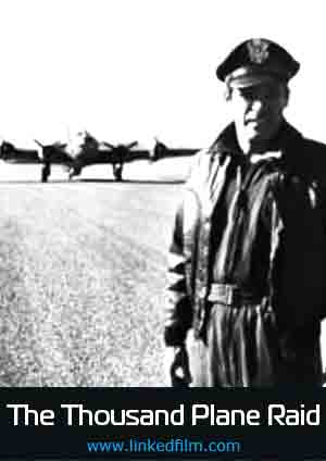 The Thousand Plane Raid