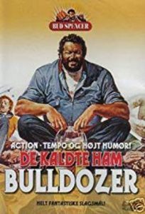 They Call Him Bulldozer